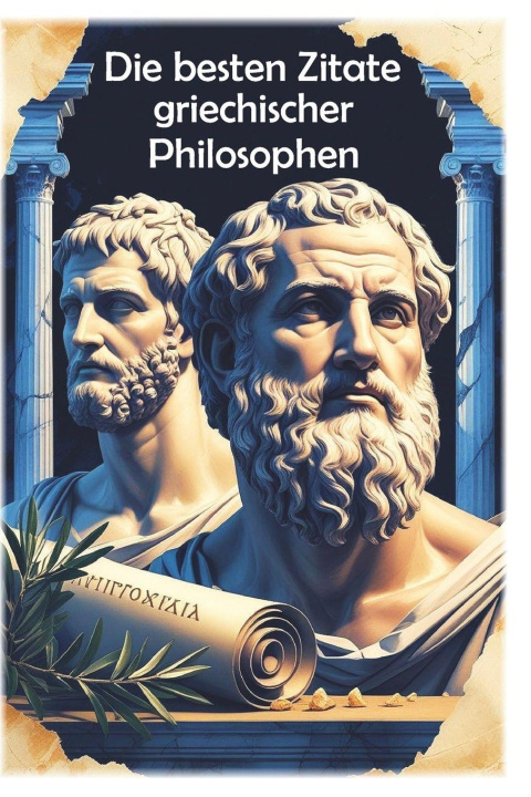 Kniha Die besten Zitate griechischer Philosophen Farhad Hemmatkhah Kalibar
