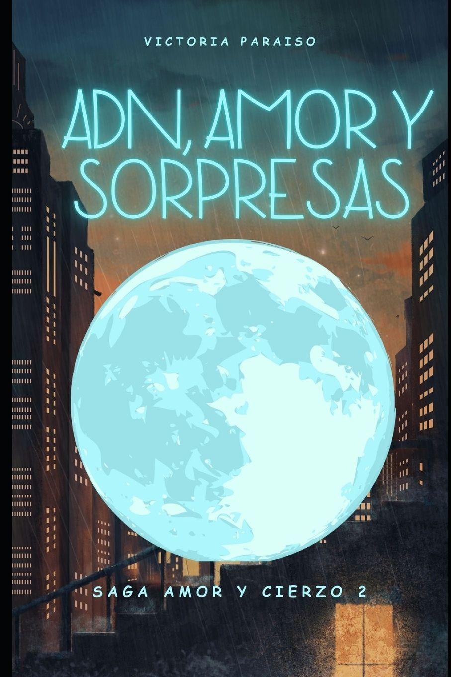 Kniha ADN, Amor y Sorpresas Victoria Paraiso