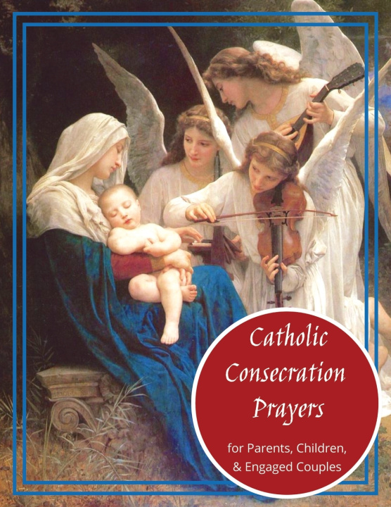 Könyv Catholic Consecration Prayers Lucky Lasso Designs