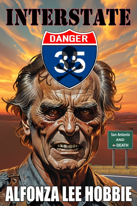 Kniha INTERSTATE DANGER Alfonza Lee Hobbie