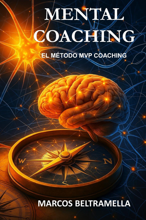 Kniha MENTAL COACHING MARCOS RUBÉN BELTRAMELLA
