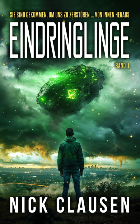 Kniha Eindringlinge 1 Nick Clausen