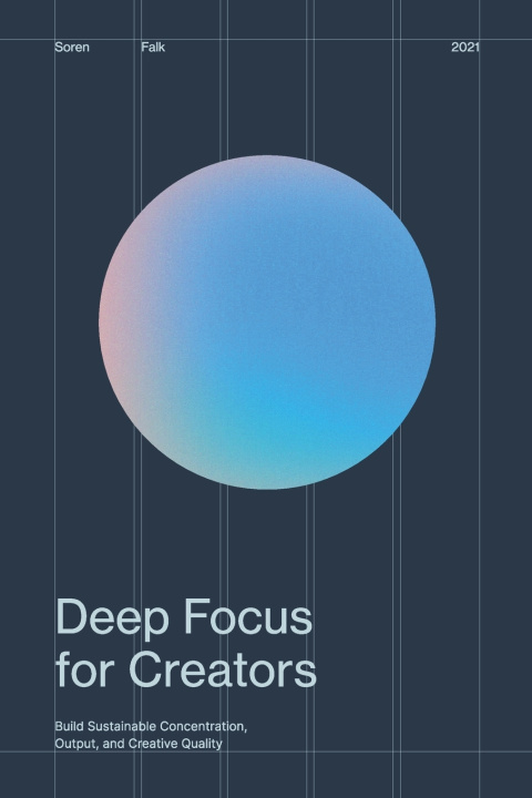 Kniha Deep Focus for Creators Soren Falk