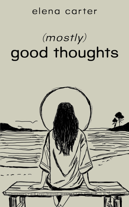 Könyv (mostly) good thoughts Elena Carter