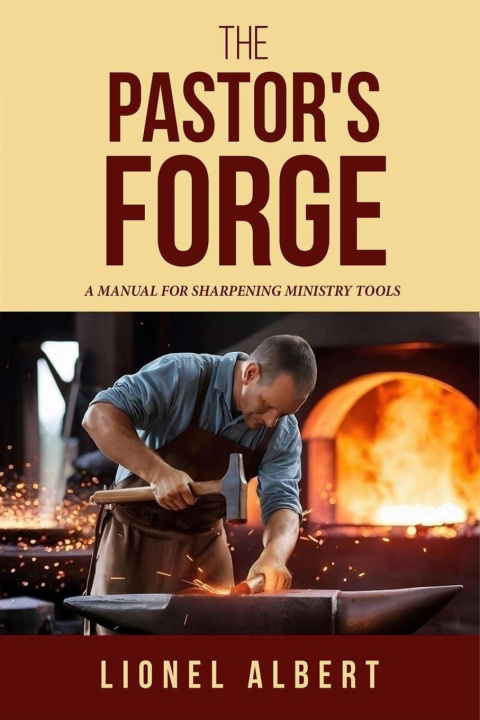Könyv The Pastors Forge Lionel Albert