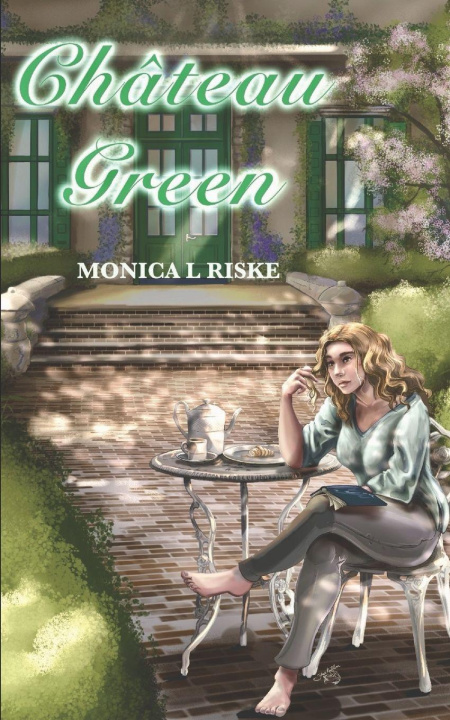 Kniha Château Green Monica L Riske
