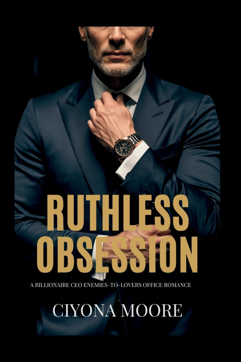 Kniha Ruthless Obsession Ciyona Moore