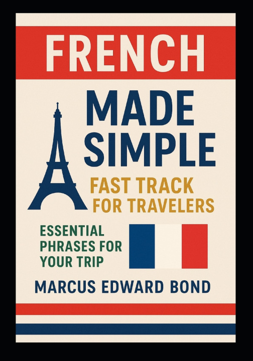 Kniha French Made Simple Marcus Edward Bond