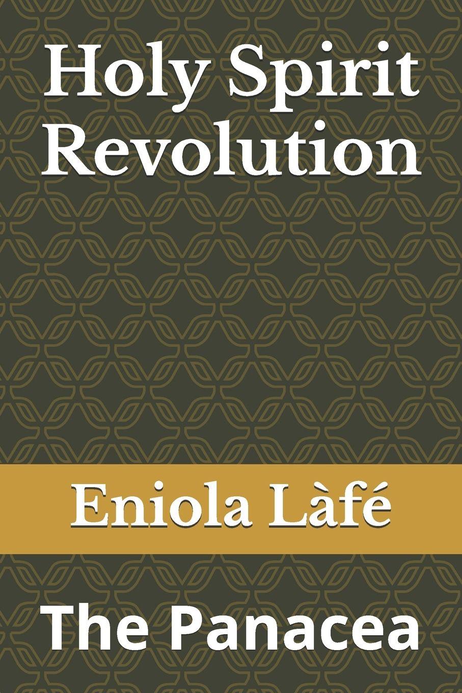 Kniha Holy Spirit Revolution Eniola Làfé
