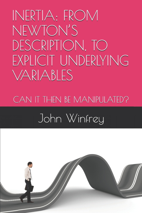 Kniha INERTIA John Winfrey