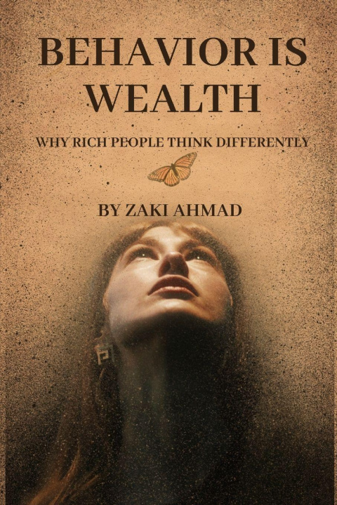 Kniha Behavior is Wealth Zaki Ahmad