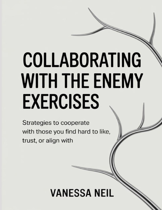 Kniha Collaborating With The Enemy Exercises Vanessa Neil