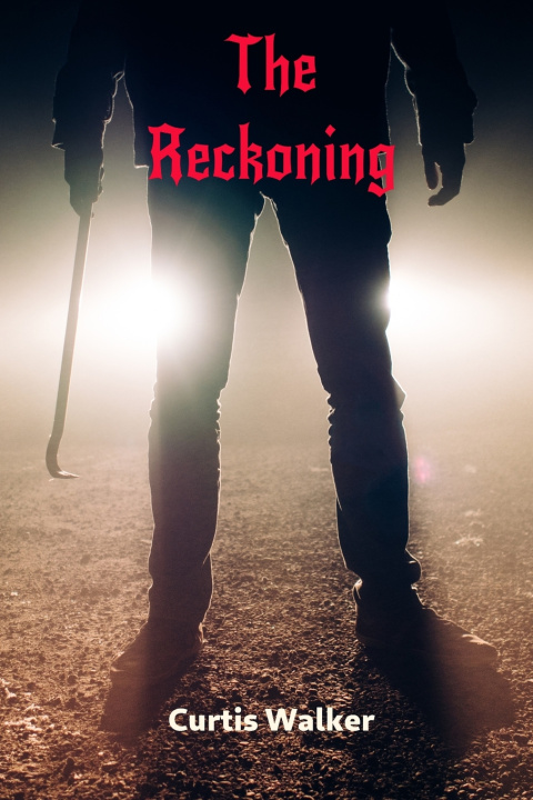 Könyv The Reckoning Curtis Walker