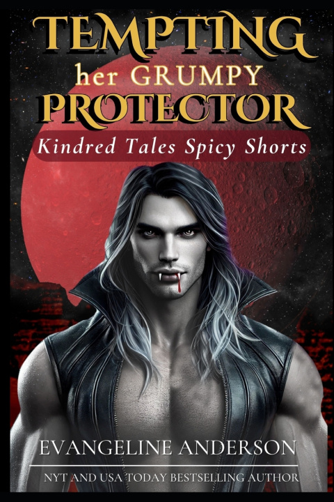 Könyv Tempting Her Grumpy Protector Evangeline Anderson