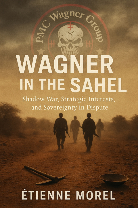 Kniha Wagner in the Sahel Étienne Morel