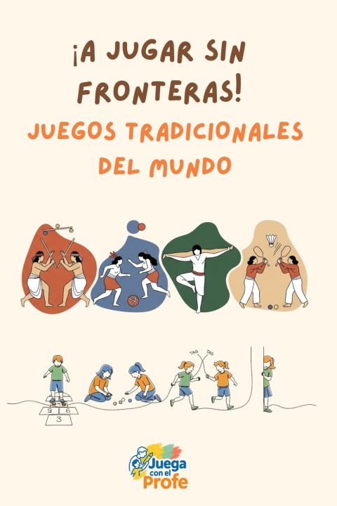 Kniha ¡A jugar sin fronteras! Juega con el profe