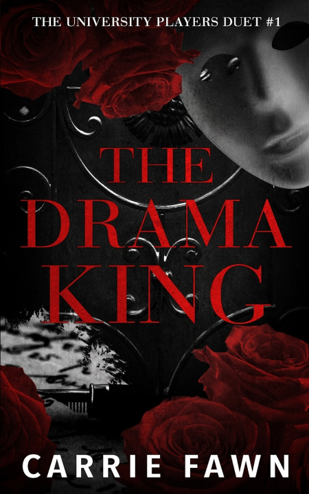Kniha The Drama King Carrie Fawn