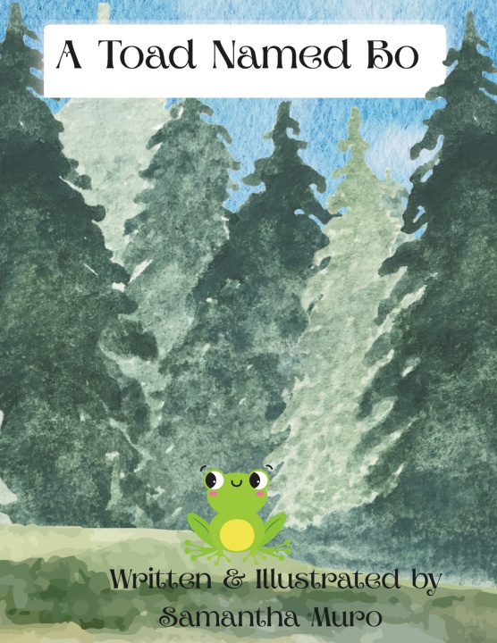 Kniha A Toad Named Bo Samantha Muro