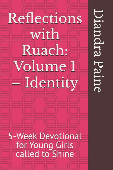 Kniha Reflections with Ruach Diandra Hephzibah Paine