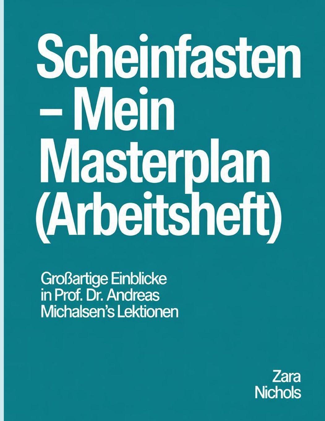 Kniha Scheinfasten Mein Masterplan Arbeitsheft Zara Nichols