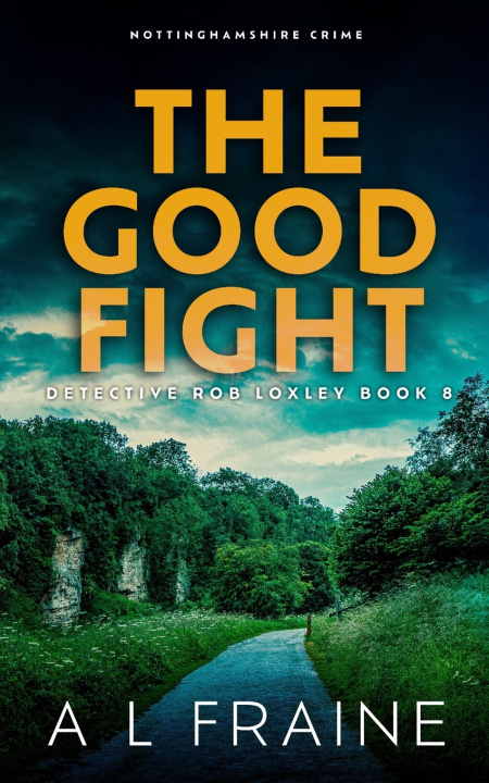 Kniha The Good Fight A L Fraine