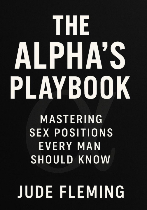 Kniha The Alpha's Playbook Jude Fleming