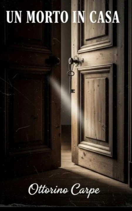 Kniha Un morto in casa OTTORINO CARPE
