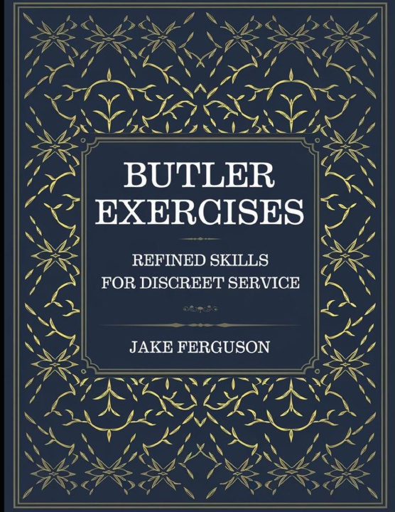Könyv Butler Exercises Jake Ferguson
