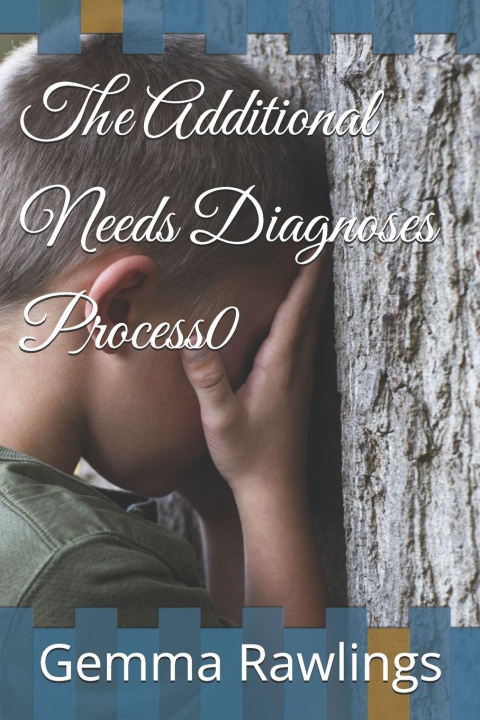 Könyv The Additional Needs Diagnoses Process0 Gemma Rawlings