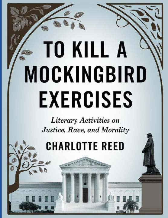 Kniha To Kill a Mockingbird Exercises Charlotte Reed