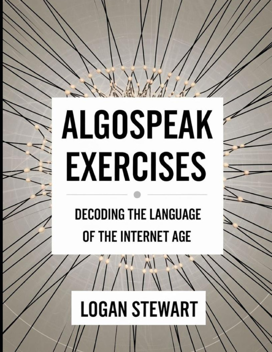 Kniha Algospeak Exercises Logan Stewart