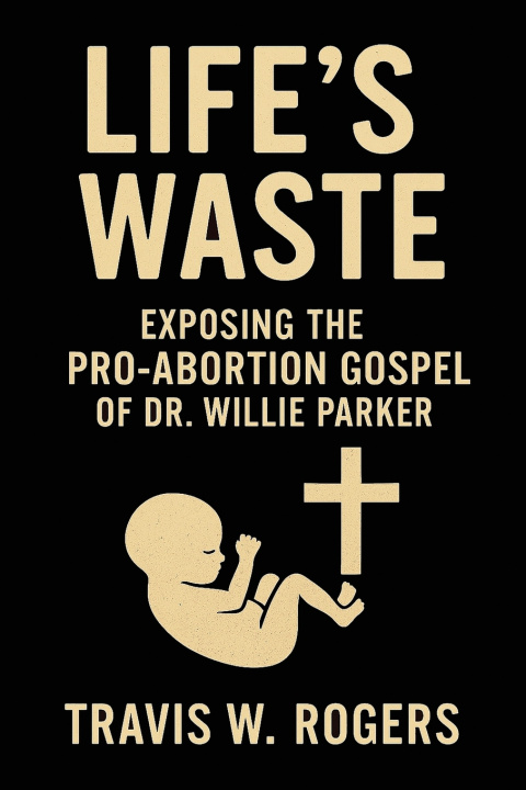 Книга Life's Waste Travis W. Rogers