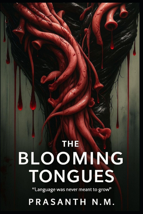 Kniha The Blooming Tongues Prasanth N.M