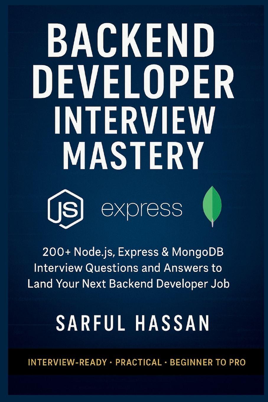 Könyv Backend Developer Interview Mastery Sarful Hassan