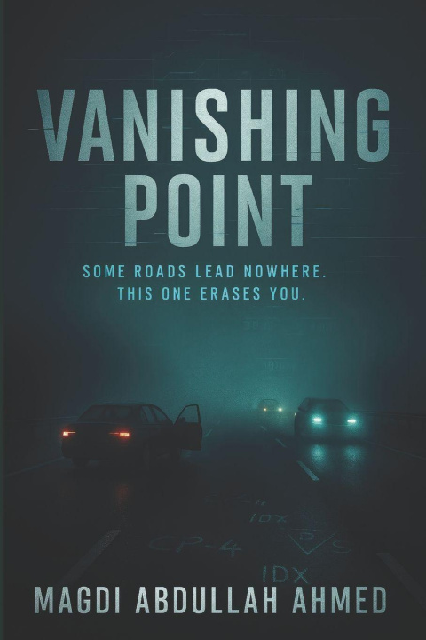 Könyv Vanishing Point Magdi Abdullah Ahmed