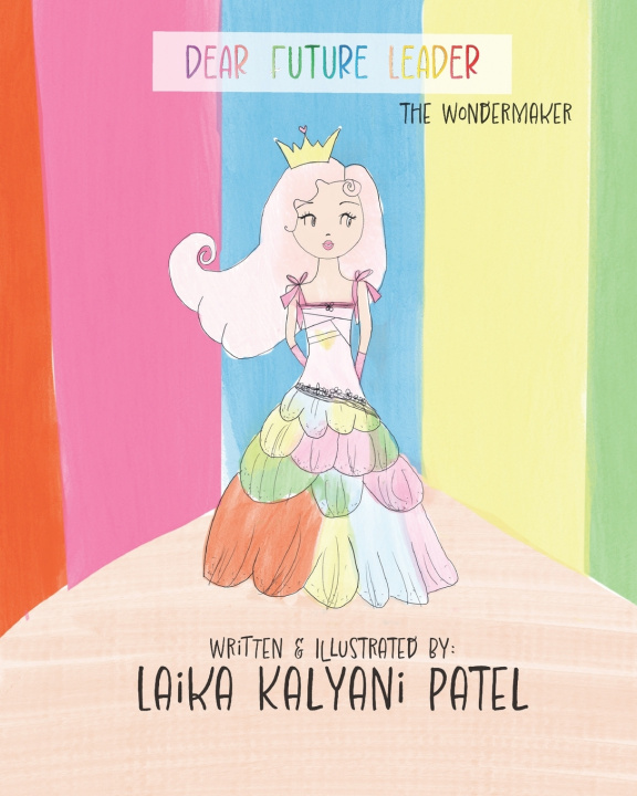 Kniha Dear Future Leader Laika Kalyani Patel