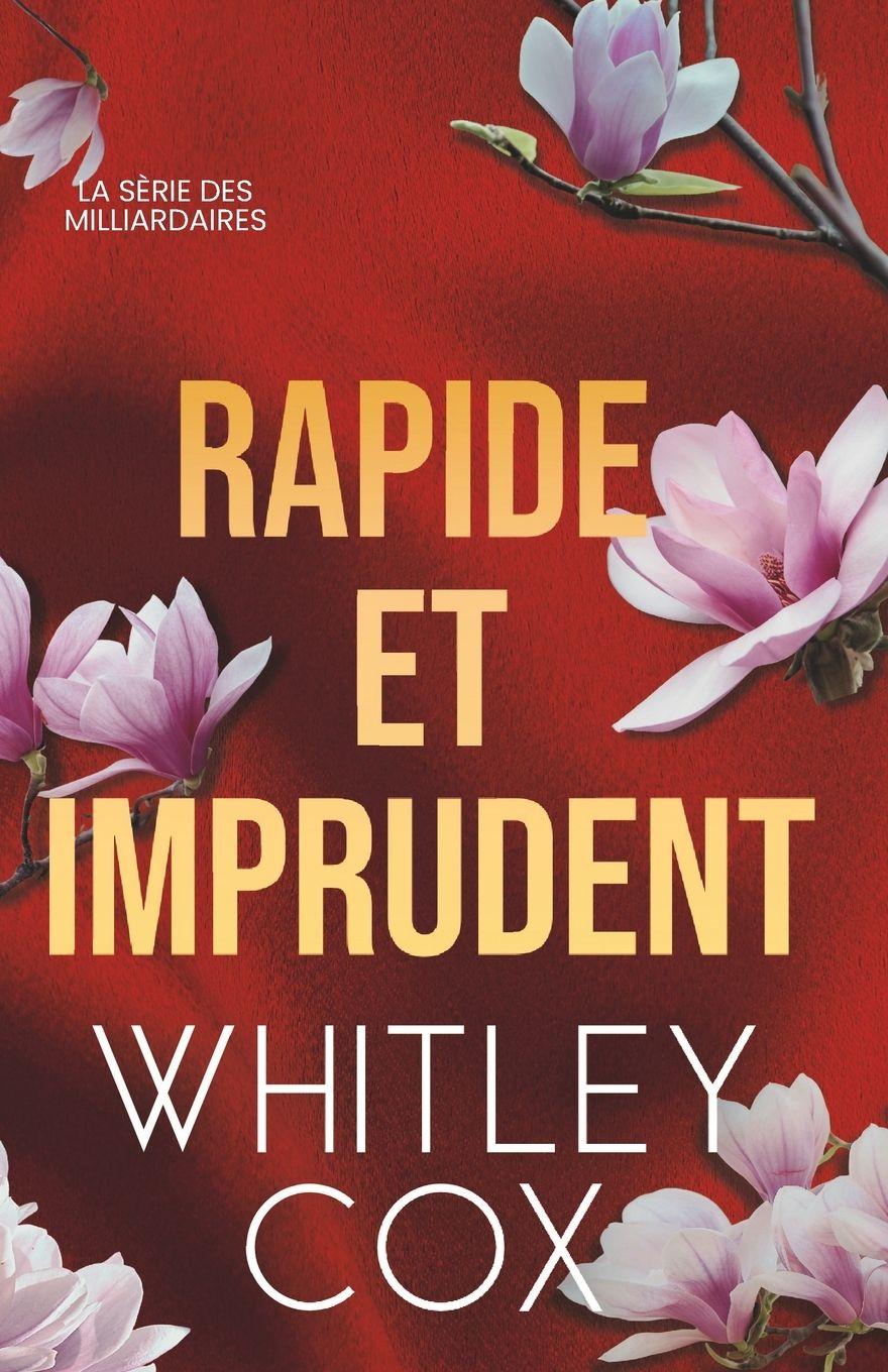 Kniha Rapide et Imprudent Whitley Cox