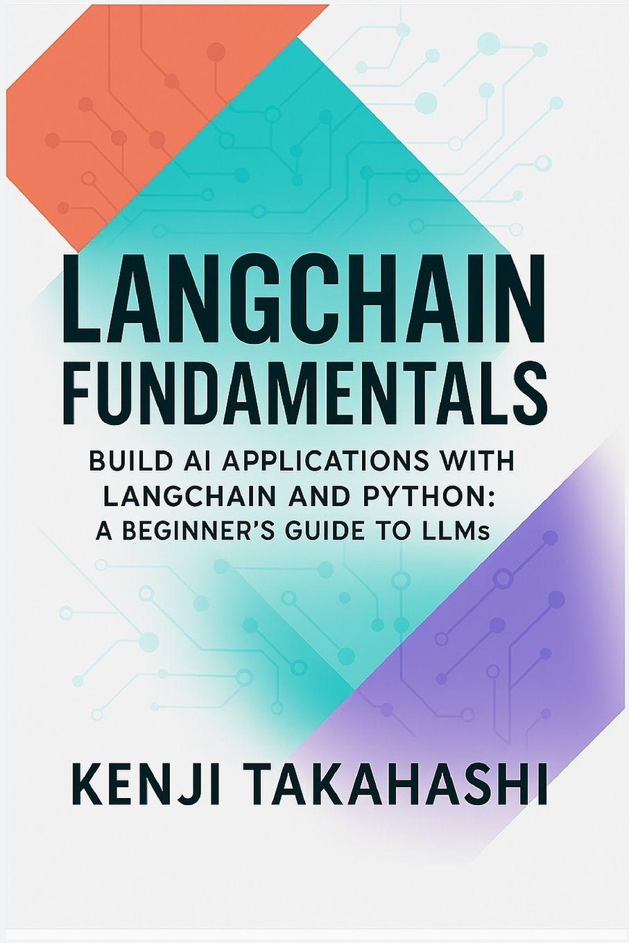 Kniha LangChain Fundamentals Kenji Takahashi