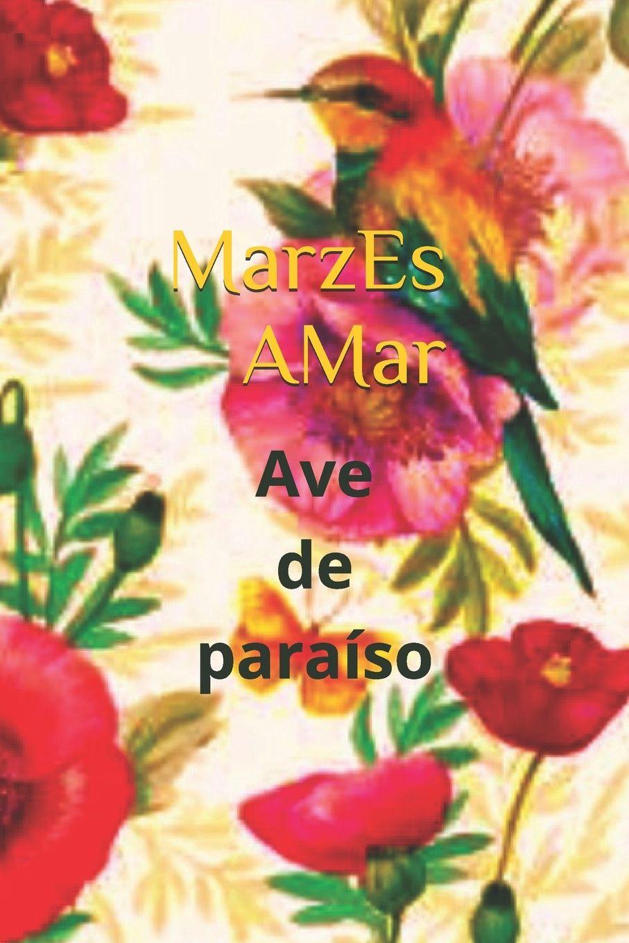 Kniha Ave de paraíso MarzEs AMar