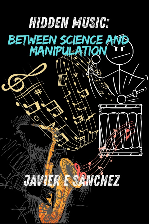 Kniha "Hidden Music JAVIER E SANCHEZ