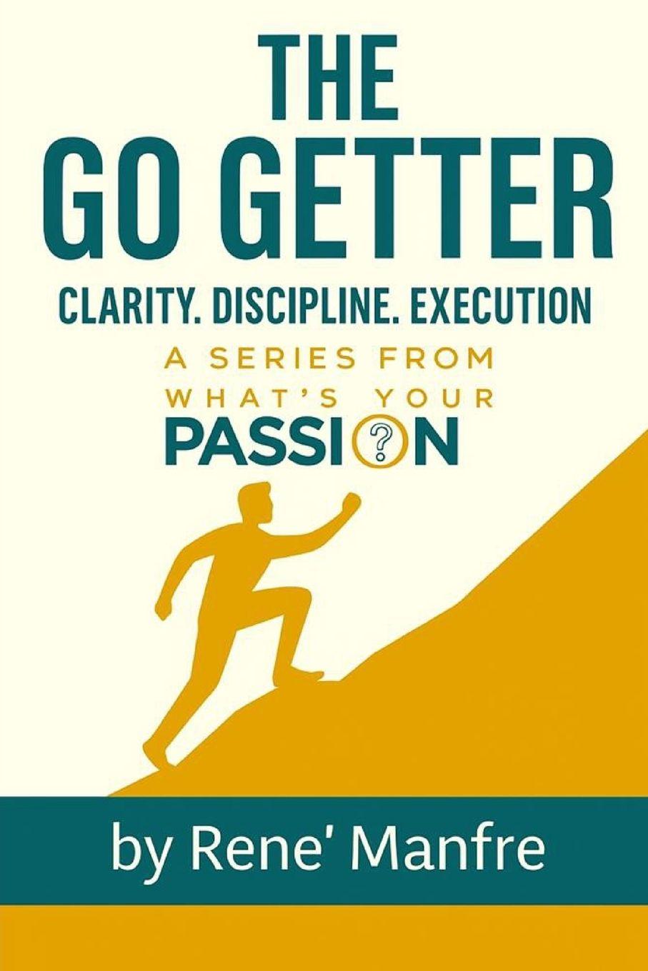 Kniha The Go Getter Rene' Paul Manfre