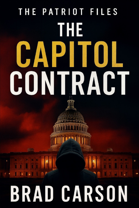 Kniha The Capitol Contract Brad Carson