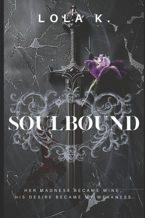 Kniha SOULBOUND LOLA K.