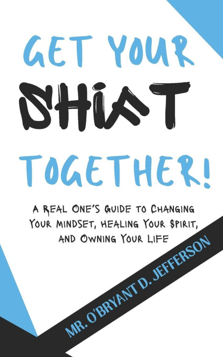 Kniha Get Your Shift Together O'Bryant D. Jefferson