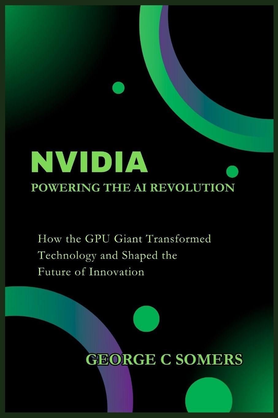 Könyv Nvidia George C Somers