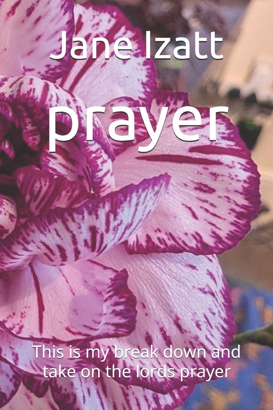 Könyv prayer Jane Izatt