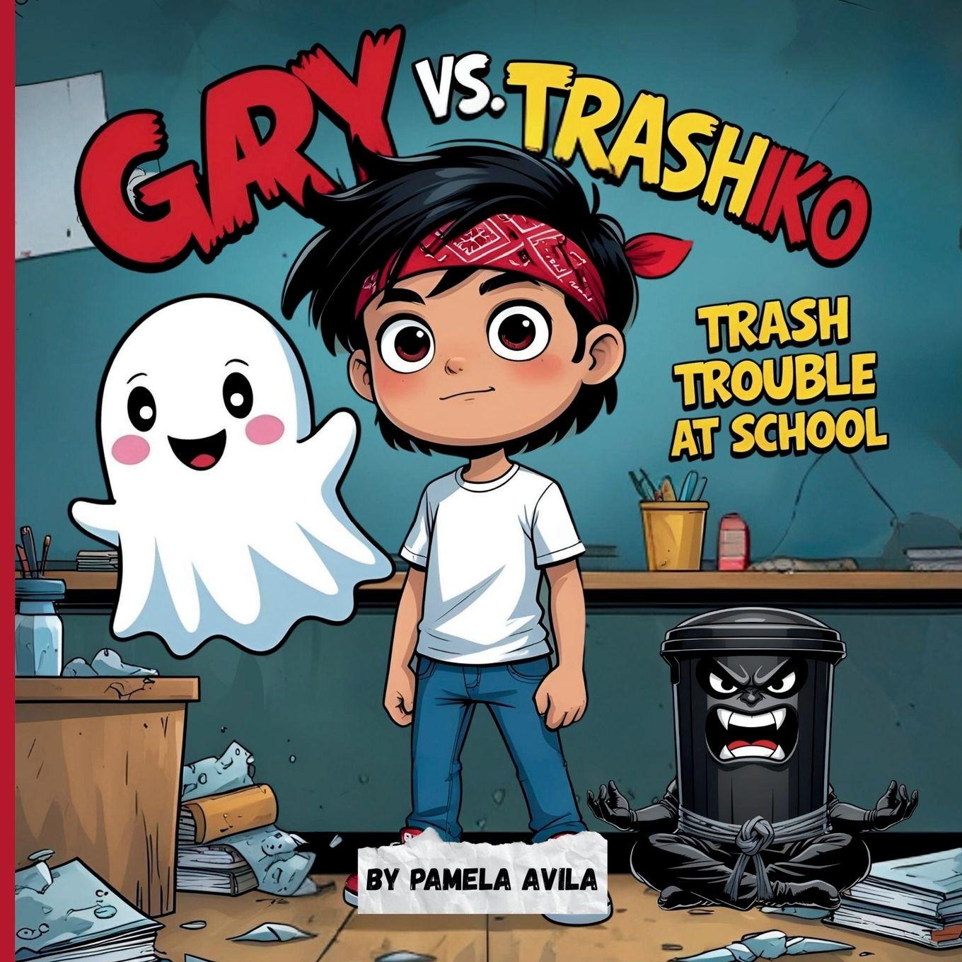 Kniha Gary vs. Trashiko Pamela Avila