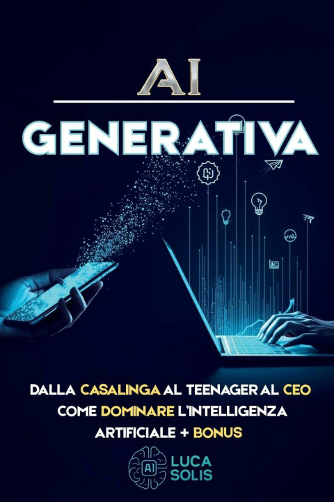 Kniha AI GENERATIVA Luca Solis