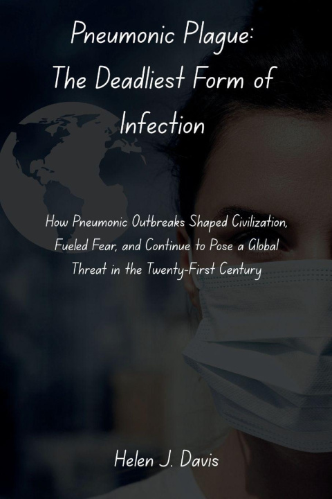 Kniha Pneumonic Plague Helen J. Davis