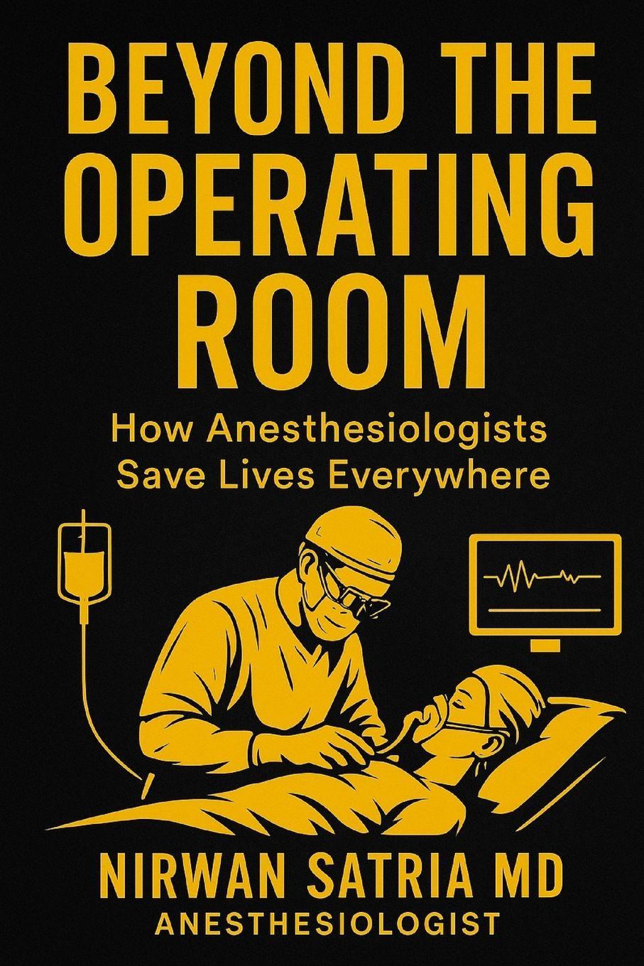 Kniha Beyond the Operating Room Nirwan Satria